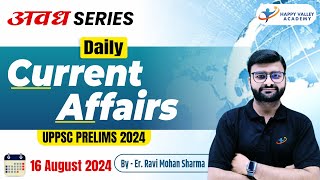 UPPSC PRELIMS 2024 ✅Current Affairs अवध Series🔥 By Er Ravi Mohan Sharma [upl. by Areyk]