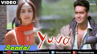 Baadal  Yuva Full Video Song  Ajay Devgan Abhishek Bachchan Rani Mukherjee Kareena Kapoor [upl. by Lilybel]