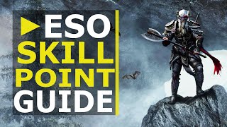 How to Get Skill Points FASTER in ESO  Skill Point Grind Guide 2020 [upl. by Huntington]