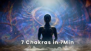 7 Chakras in 7Min 🎧 LISTEN UNTIL THE END FOR A COMPLETE REBALANCING OF THE 7 CHAKRAS 🙏​​ [upl. by Imuya114]