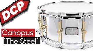 Canopus The Steel Snare Drum 14x65 [upl. by Kohl]