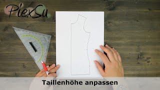 Schnittmuster anpassen Taillenhöhe anpassen PiexSu [upl. by Kirkpatrick]