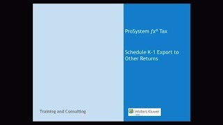 CCH® ProSystem fx®  Schedule K1 Export to Other Returns [upl. by Nedyarb613]