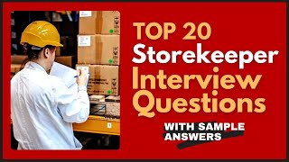 Storekeeper Interview Questions and Answers for 2024 [upl. by Delia]