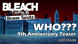 Bleach Brave Souls 9th Anniversary quotGuess Whoquot Trailer is out [upl. by Hobart]