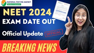 NEET 2024 Date Released  NTA Official Update neet neet2024 update [upl. by Feodora291]