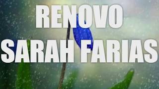 RENOVO  SARAH FARIAS LETRAVOZ [upl. by Mord694]