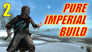 Skyrim PURE IMPERIAL SPELLSWORD Walkthrough Part 2 EASY MONEY [upl. by Ebsen929]