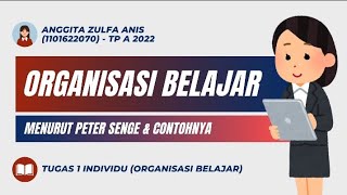 Organisasi Belajar Menurut Peter Senge  Anggita Zulfa Anis Tugas 1 OBPP [upl. by Aduh]