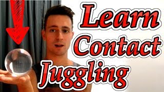 Contact Juggling Beginner Tutorial  The Very First Steps  Danelo Performances [upl. by Cleodell]