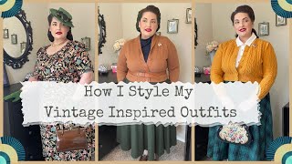 How I Style an Outfit  Three Vintage Inspired Outfits with Styling Tips [upl. by Elamaj]