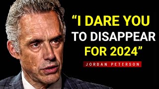 To Grow You Must Suffer  Jordan Peterson Motivational Speech for 2024 [upl. by Adnilab284]