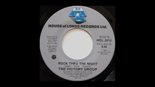 The Victory Group  Rock Thru The Night Canadian Rock 45rpm 1981 [upl. by Hallam]