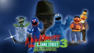 A NightmareOn Sesame Street 3  Dream Warriors [upl. by Irabaj]