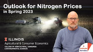 Outlook for Nitrogen Prices in Spring 2023 [upl. by Ardnosak137]