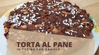 TORTA DI PANE  Come usare il pane raffermo RICETTA TRADIZIONALE FACILE E VELOCE [upl. by Aihsenrad]