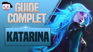 GUIDE KATARINA FR 💥 COMBOS TIPS PHASE DE LANE [upl. by Gildas]