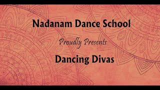 Dancing Divas  Nadanam Dance School [upl. by Annairoc]