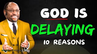 10 reasons Why God is still delaying you must watch inspirations from Dr Myles Munroe [upl. by Gnehs75]