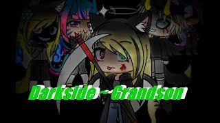 Darkside Grandson  GLMV  Music Video  Gacha Life Mini Video [upl. by Mellman]