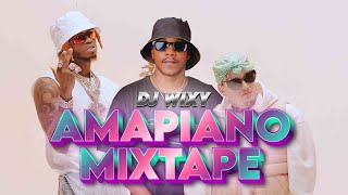 BEST AMAPIANO SONGS MIX 2024 AUGUST  AMAPIANO MIXTAPE 2024  DJ WIXY [upl. by Ilyak360]