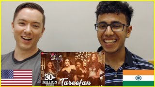 TAREEFAN Song Reaction  Veere Di Wedding  American amp Indian [upl. by Navi890]