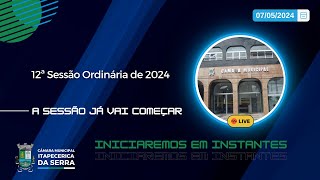 12ª Sessão Ordinária de 2024  Câmara de Itapecerica da Serra [upl. by Brace]