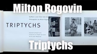 Milton Rogovin Triptychs [upl. by Brenan]