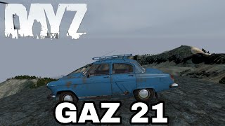 DayZ Vehicle Gaz 21  Bitterroot Location [upl. by Alael]