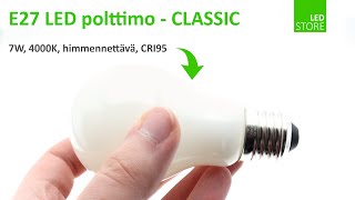 E27 LED polttimo  CLASSIC himmennettävä 7W CRI95 4000K  Esittelyvideo LedStorefi [upl. by Rede499]