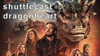 Dragonheart and A New Beginning  Shuttlecast [upl. by Onaicram]