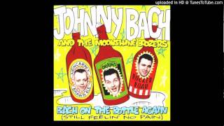 Johnny Bach amp The Moonshine Boozers  De Bop HD [upl. by Kingston]