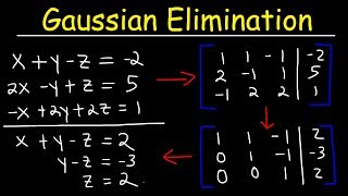 Gaussian Elimination amp Row Echelon Form [upl. by Lrad486]