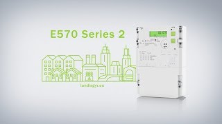 E570 Series 2 Introducing a New Generation of Commercial Smart Meters [upl. by Tsepmet]