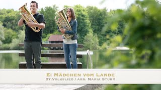 Ei Mädchen vom Lande wie bist du so schön  BrassTrail DUET SERIES Vol1  No10 Euphonium Duett [upl. by Sesmar]