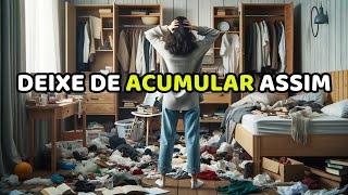 10 Dicas MINIMALISTAS para deixar de ACUMULAR 🙏 [upl. by Lawry]