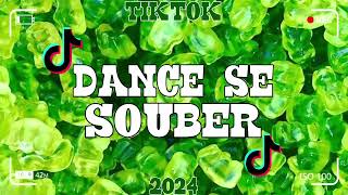 Dance se souberTik Tok 2024 [upl. by Ahseik]