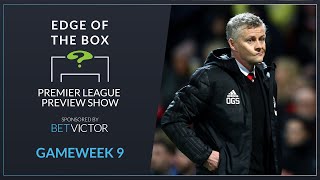 Edge of the Box  Premier League Preview  MAN UTD VS LIVERPOOL  Is Mendy The Best GK In The World [upl. by Mail]