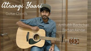 Atrangi Yaari  Guitar Cover and Lesson  Chords  Wazir  Amitabh Bachchan Farhan Akhtar [upl. by Einaffets]