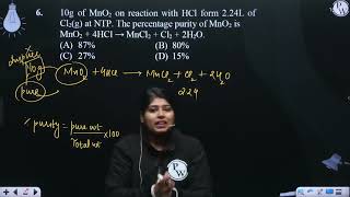 10g of MnO2 on reaction with HCl form 224L of Cl2g at NTP The percentage purity of MnO2 is M [upl. by Barrett883]