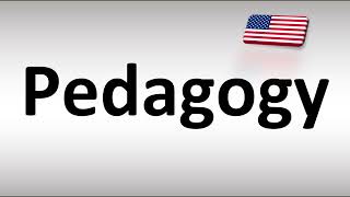 How to Pronounce Pedagogy in American English USA [upl. by Luca]