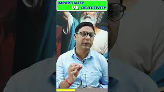 Impartiality Vs Objectivity  What is the difference and how are interconnected  UPSC [upl. by Micco]