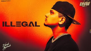 Dhanda Nyoliwala  Illegal Official Audio [upl. by Rodrique715]