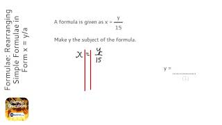 Rearranging Formulae Rearranging Simple Formulae in Form x  ya Grade 4  OnMaths Revision [upl. by Jason]