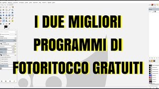 I due migliori programmi di fotoritocco gratuiti [upl. by Clementas]