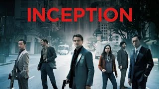 Inception 2010 Full Movie  Leonardo DiCaprio Ken Watanabe Tom Hardy  Inception Movie Full Review [upl. by Ecraep441]