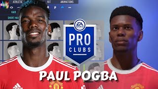 FR FIFA 22 COMMENT FAIRE PAUL POGBA EN CLUB PRO [upl. by Niobe825]