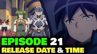 Tsukimichi Moonlit Fantasy Season 2 Episode 21 Release Date [upl. by Eliathan636]