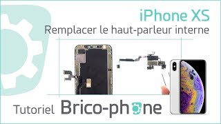 Tutoriel iPhone XS  remplacer le module hautparleur interne écouteur  capteurs  micro [upl. by Sukhum]