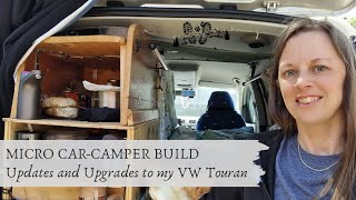 TRAVELLING in a CAR CAMPER VW Touran Updates and Upgrades  1 Year On [upl. by Ariait]